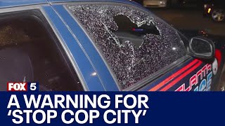Atlanta officials warn violent 'Stop Cop City' protesters | FOX 5 Atlanta
