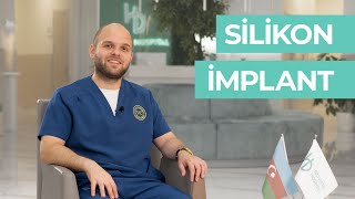 Mammoplastika - Silikon implantlarla süd vəzi böyütmə əməliyyatı