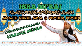 CERAMAH SUNDA LUCU KI SEMAR MESEM | ISRA MIRAJ