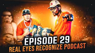Episode 29 - Real Eyes Recognize Podcast with Kevin Holland