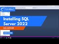 How to Install SQL Server 2022 Developer Edition & SQL Server Management Studio (SSMS)