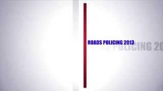 Roads Police Joint Operation Unit Statistics 2013