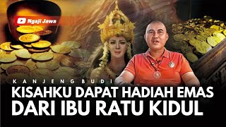 KISAHKU DAPAT HADIAH EMAS DARI IBU RATU KIDUL