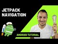 Android Jetpack Navigation Component In-Depth Guide 👊👊
