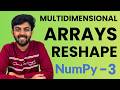Multidimensional Arrays, Reshape | Ep-3 NumPy | Python for AI DS | code io - Tamil