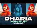 Dharia Mashup | Dip SR x Dj Barun | Sukhen Visual | 2024