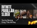 Horizontal Scroll Is Mid Until This Infinite Parallax Slider Kicks In (It's Draggable Too)