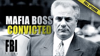 John Gotti: Convicted | FULL EPISODE | The FBI Files