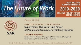 Superminds: The Surprising Power of People and Computers Thinking Together with MIT's Thomas Malone