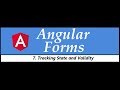 Angular Forms Tutorial - 7 - Tracking state and validity