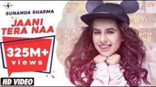 JAANI TERA NAA  ¦ SUNANDA SHARMA ¦ JAANI ¦ New Punjabi Songs 2017 ¦ AMAR AUDIO | DRG VIDEOS