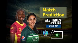 ICC Womens T20 World Cup : Pakistan Women vs West Indies Women, 16th Match Analysis & Prediction