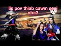 dab neeg lis pov thiab cawm seej ntu 3 3 10 2022