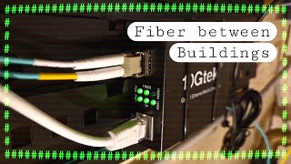 DIY Fiber Connection between two Buildings