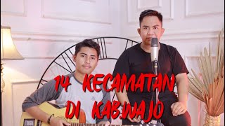 14 KECAMATAN DI WAJO - COVER BY DAENG ARIS