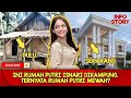 INI POTRET RUMAH PUTRI ISNARI DIKAMPUNG HALAMAN. TERNYATA RUMAH PUTRI MEWAH?....