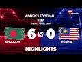 Highlights | Bangladesh vs Malaysia | Women's Football | FIFA Friendly Football Match | T Sports