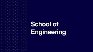 School of Engineering - Facilities