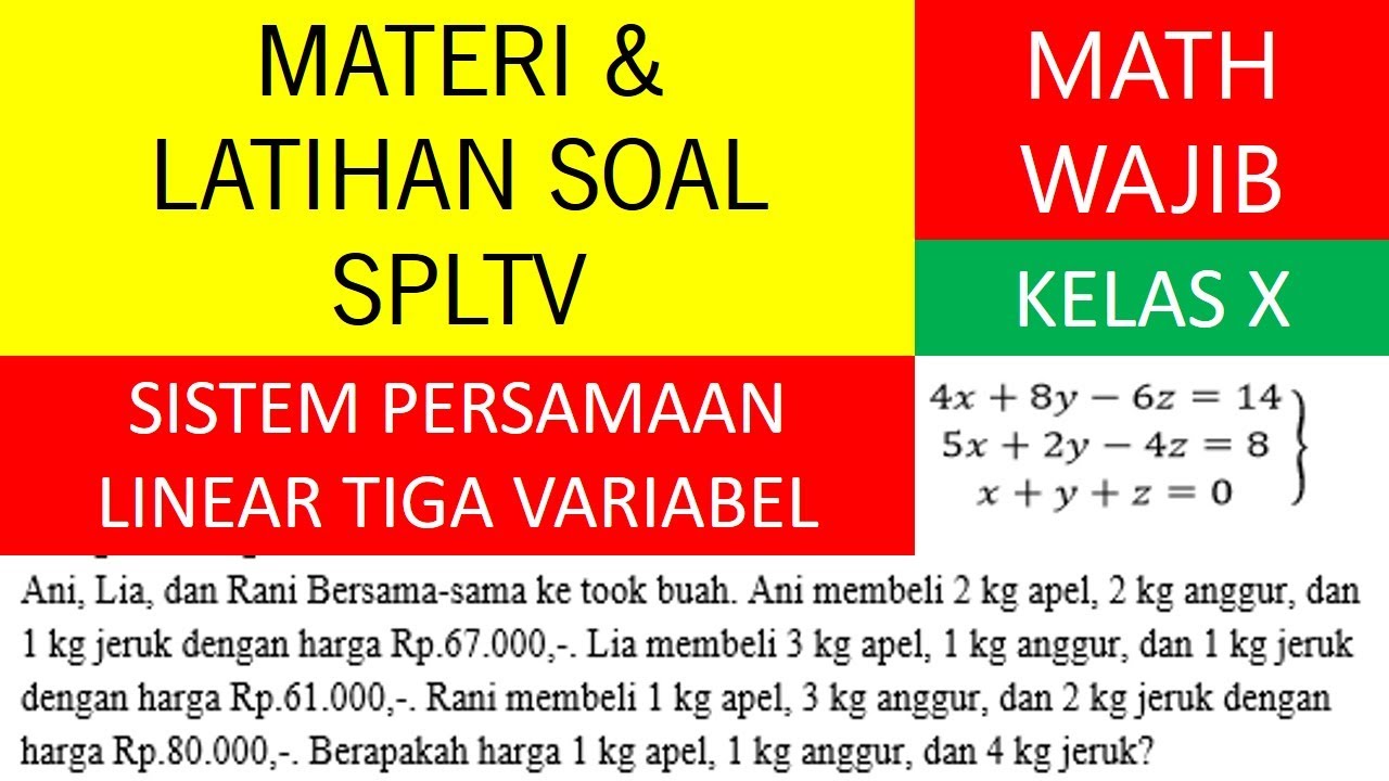 Materi SPLTV (Sistem Persamaan Linear Tiga Variabel) Kelas 10 - YouTube