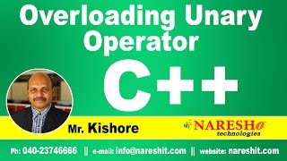 Overloading Unary Operator in C++ | C++ Tutorial | Mr. Kishore