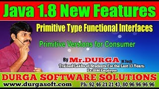 Java 8 New Features || Primitive Versions for Consumer || By Durga
