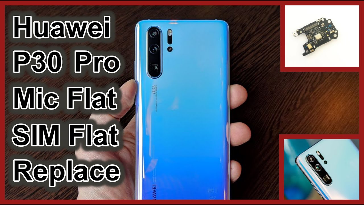 How To Replace Disassembly Huawei P30 Pro!! How To Change