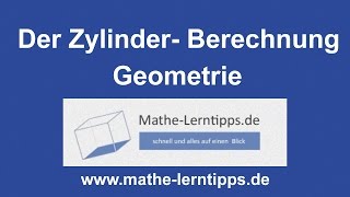 Der Zylinder - Wir erklären euch den Zylinder - mathe-lerntipps.de