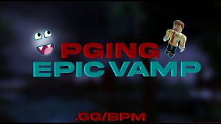 PGING SEMI STACKED EPIC VAMP