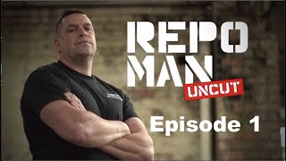 Episode 1 - Car repossessions - vehicle finance - Debt collecting