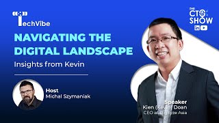 {EP7} Navigating the Digital Landscape: Insights from Kevin - CEO of Digityze Asia