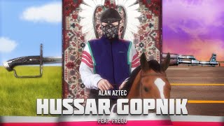 Alan Aztec - Hussar Gopnik (feat. Frequ)