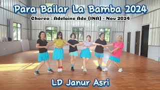 Para Bailar La Bamba 2024 Line Dance || Choreo : @adelaineade5599