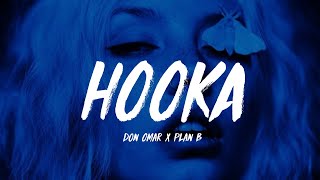 Hooka - Don Omar Ft. Plan B (LETRA)