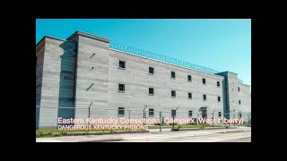 Inside Kentucky’s Most Dangerous Prison: Eastern Correctional Complex Exposed