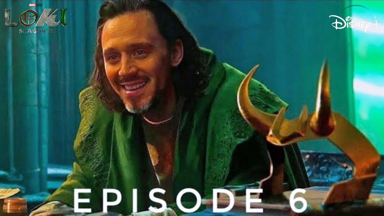 Loki Season 2 Episode 6 Leaked [ Loki Season 2 Episode 6 Mein Kya Hoga ...