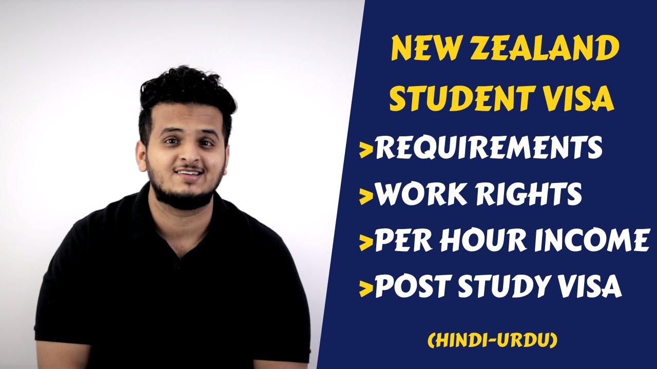 New Zealand Student Visa : Requirements, Work Rights & Post Study Visa ...