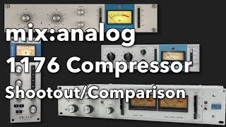 mix:analog | 1176 Compressor Shootout/Comparison