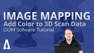 How To Add Color Onto Your 3D Scan Data (Image Mapping)