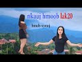 Hnub Xyooj 2024 MV - Nkauj Hmoob Lak20