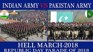 Indian army Hell March vs Pakistani Army Hell March 2018,Indian Army vs Pakistan Army Republic Day