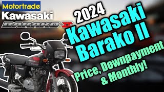 2024 Kawasaki Barako II Updated Price, Downpayment \u0026 Monthly | Philippines