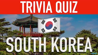 South Korea Trivia Questions And Answers (대한민국 Quiz) Learn about South Korean History \u0026 Pop Culture