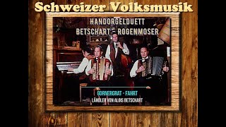 Ländlermusik im Innerschweizer Stil Akkordeon/Schwyzerörgeliduett Alois Betschart - Adolf Rogenmoser