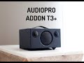 AUDIOPRO ADDON T3+ ANALISIS / REVIEW - Audiozona