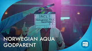 Norwegian Aqua Godparent Announcement | Norwegian Cruise Line