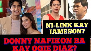 DONNY NI-LINK KAY JAMESON! NAPIKON BA KAY OGIE DIAZ?