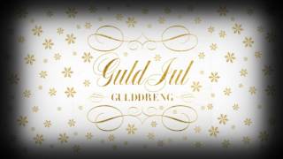 Gulddreng - Guld Jul (Audio)