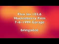 flex fm 103.6 huckleberry finn 7 6 1999 garage