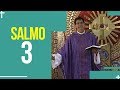 SALMO 3 - CONFIE E ESPERE EM DEUS  | Padre Reginaldo Manzotti