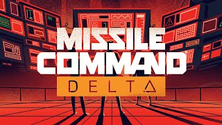 Missile Command Delta - Official Launch Trailer